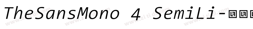 TheSansMono 4 SemiLi字体转换 TheSansMono 4 SemiLi字体转换
